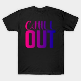 chill out T-Shirt